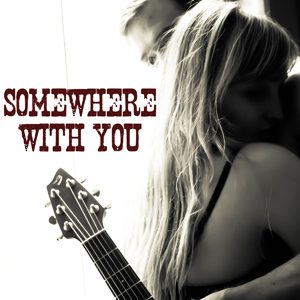 somewhere_with_you