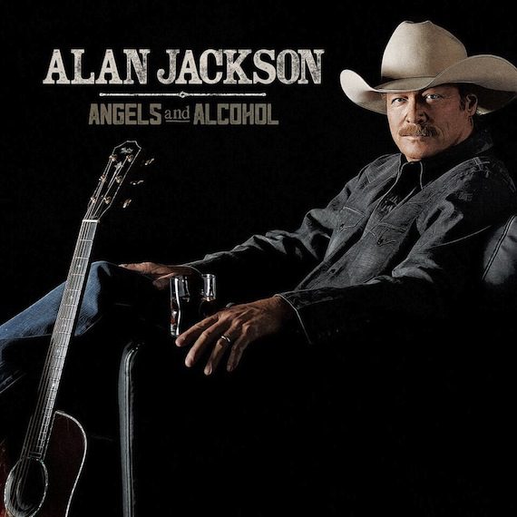 alan jackson angels and alcohol album 2015