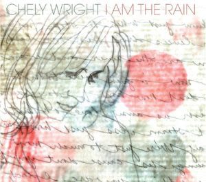 Chely Wright I Am The Rain