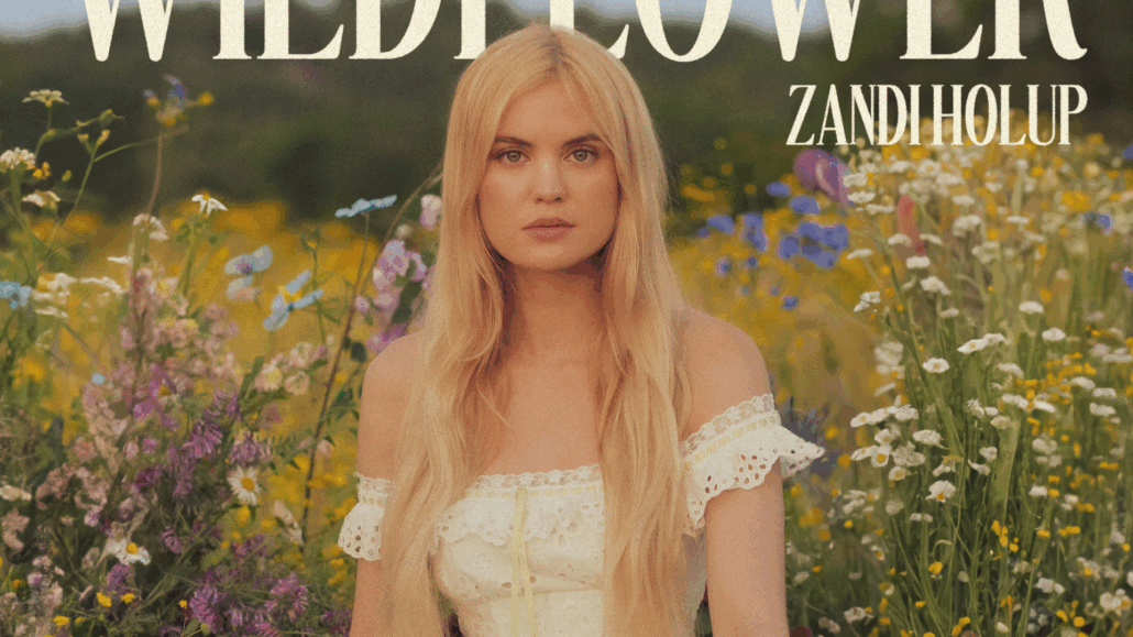 Zandi Holup To Release Debut Album 'Wildflower' In August