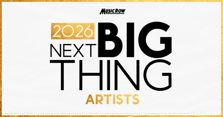 MusicRow Reveals Next Big Thing Artists Class Of 2026 - MusicRow.com